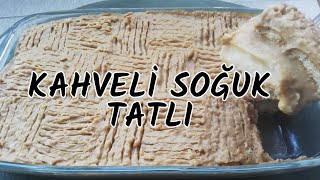 KAHVELİ PUDİNGLİ KOLAY PASTA - (NESCAFELİ MUHALLEBİLİ - BİSKÜVİLİ SOĞUK TATLI TARİFİ)