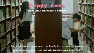 Puppy Love - Gani (feat. Nathania & harms) [THAISUB]