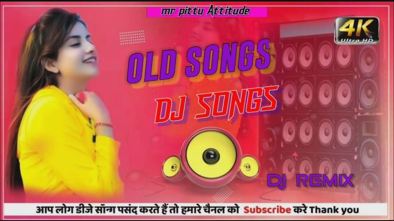 Old dj Hindi song//Old DJ Remix Song Old Hindi Song 2022 Dj Remix