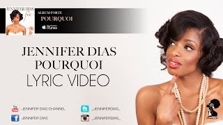 Jennifer Dias - Pourquoi - Album #Forte (Lyric Video) 2013