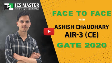 GATE 2020 Topper | Ashish Chaudhary AIR 3 (CE) | IES Master Student