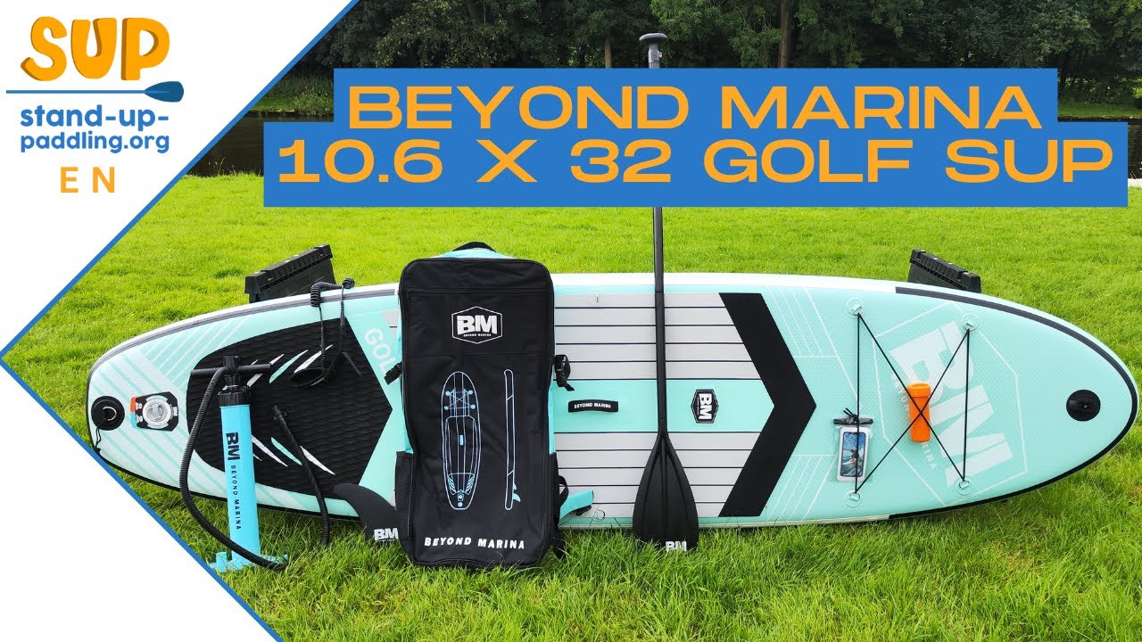 Beyond Marina 10.6 x 32 Golf Review: The NEW BEST beginner SUP