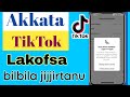 Akkata Tiktok Irra Lakofsa Bilbila Jijjiratanu How To Change Tiktok Phone Number 