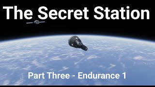 The Secret Station - Endurance 1 (#3) - If History Had Gone Differently