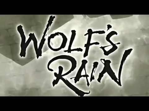 Wolfs Rain Opening