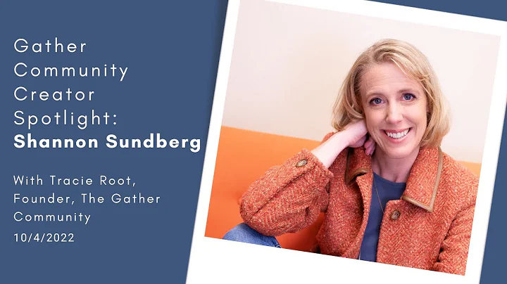 The Gather Community Creator Spotlight: Shannon Su...