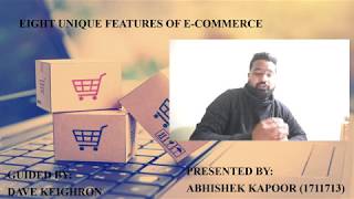 Eight unique features of E-Commerce website