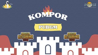 Kompor  Pubgm match  Day 1