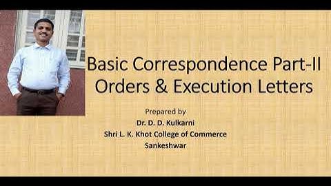 Orders & Execution Letters