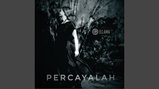 Download Lagu Percayalah MP3 Download Lagu Percayalah MP3