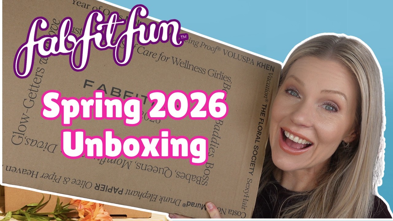 Unboxing My SPRING 2026 FabFitFun Box \ Hit or Miss???