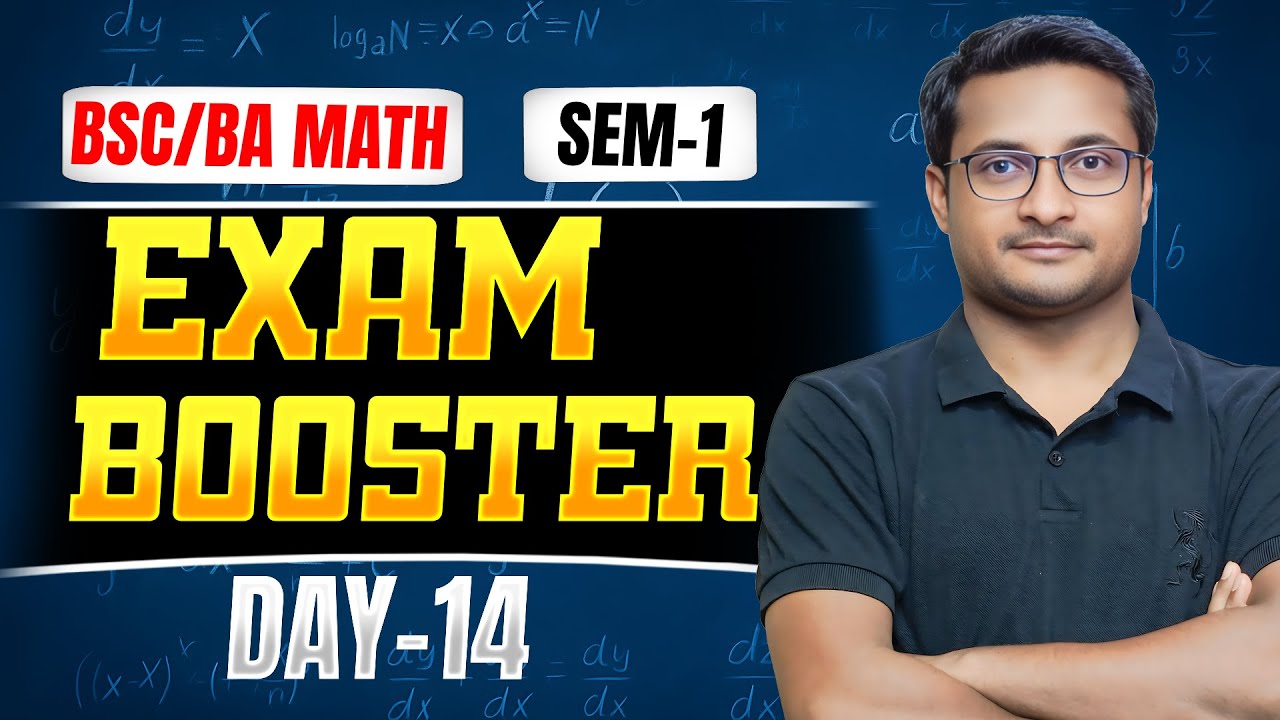 Math BSc BA Semester 01 | Exam Booster Day 14 | By Thakur Sir