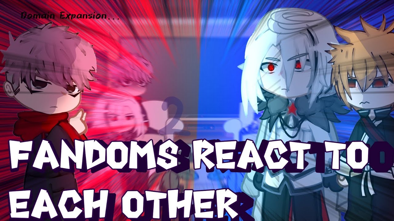 Fandoms react to each other Itadori Yuji // Sukuna  // Gacha React // jjk chapter 264