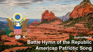 American patriotic song - "Battle Hymn of the Republic" (Instrumental)