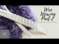 Wire Weaving Part 2 - Feather Weave - Wire Work - Jewellery Making Tutorial