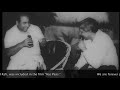 Tu Kahin Aas Pass Hai Dost - Last Song Sung by Mohammed Rafi for his Friend Abdul Hameed!