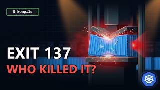 Exit Code 137: Why Your Container Died and the Logs Say Nothing