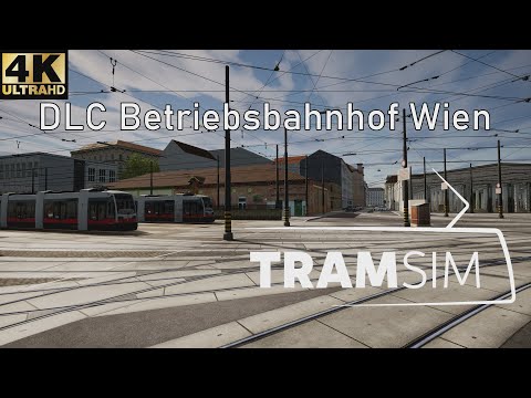 Let's Test | TramSim | DLC-Betriebbahnhof Wien