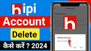 Hipi Account Delete Kaise Kare | How To Delete Hipi Account | Hipi Account Delete