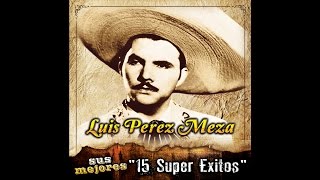 Luis Perez Meza - Feria De Las Flores chords