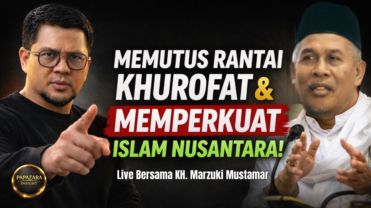 🔴[LIVE]EP322 | KH Marzuki Mustamar: Menguatkan Islam Nusantara & Memutus Rantai Khurofat Ba'alwi‼️