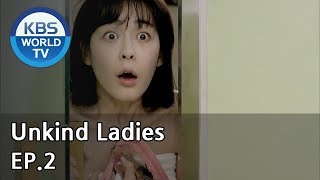 Unkind Ladies | 착하지 않은 여자들 EP.2 [SUB : KOR, ENG, CHN, MLY, VIE, IND]