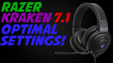 Razer Kraken 7.1 Chroma Optimal Settings For Mic And Audio