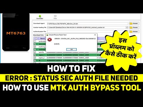 Fix Status Sec Auth File Needed 100% Solution | How to Use MTK Bypass Tool