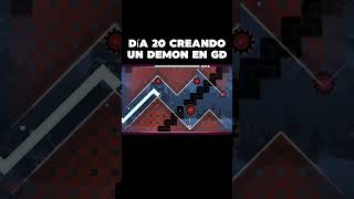 Día 20 CREANDO un EASY DEMON en GD #geometrydash #music #gd #demon