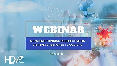 HDIAC Webinar: A Systems Thinking Perspective on Vietnam