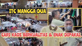 Cari Kaos berkualitas & Enak dipakai?,ke ITC Mangga Dua aja.