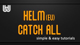 TUTORIAL SERIES Creating an default (catchall) email account in Helm