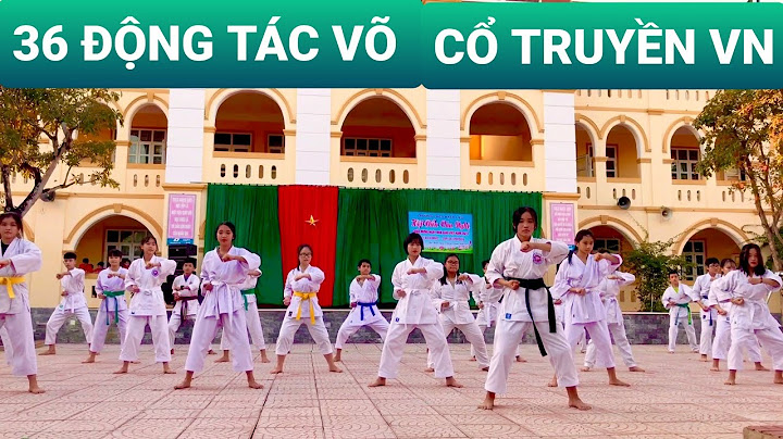 Hướng dẫn bài võ cổ truyền cho học sinh thcs