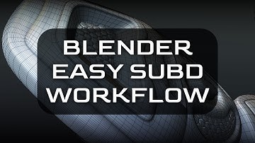 Blender - Easy SubD Workflow