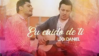 Video thumbnail of "Eu cuido de ti - Canção e Louvor - Léo e Daniel (Cover)"
