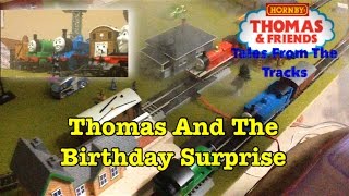 Thomas & Friends- Thomas And The Birthday Surprise- Hornby/Bachmann TFTT