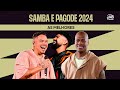 Samba e Pagode 2024 - Só as Melhores 🪕🔥 | Sorriso Maroto, Turma do Pagode, Dilsinho, Di Propósito...
