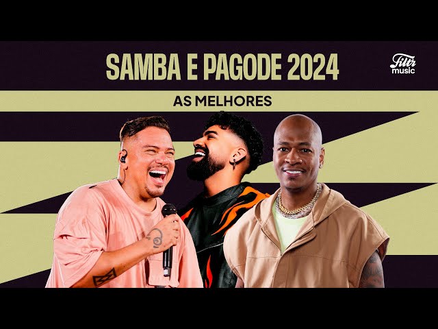 Samba e Pagode 2024 - Só as Melhores 🪕🔥 | Sorriso Maroto, Turma do Pagode, Dilsinho, Di Propósito... class=