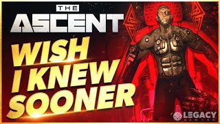 The Ascent - Wish I Knew Sooner | Tips, Tricks, & Game Knowledge for New Players screenshot 5