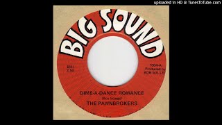 Pawnbrokers - Dime-A-Dance Romance