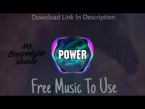 power---no-copyright-music---ncm---feel-free-to-use