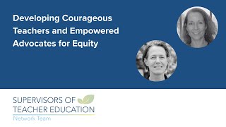 STENT 2022 Conference: Developing Courageous Teachers and Empowered Advocates for Equity
