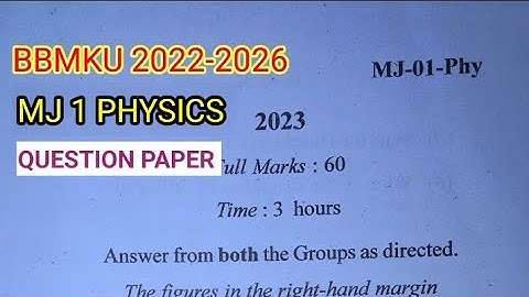BBMKU MJ 1 PHYSICS QUESTION PAPER 2022-2026 #fygpquestionpaperphysics #physicsquestio@ZOOLOGYNOTES