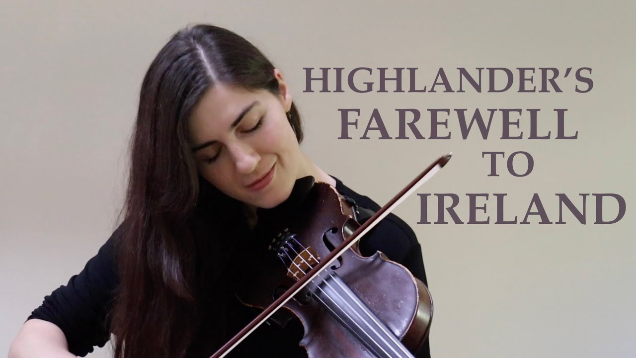 HIGHLANDER'S FAREWELL TO IRELAND ✨ Strathspey HIGHLANDER'S FAREWELL TO IRELAND ✨ Strathspey