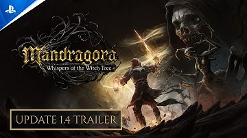 Mandragora: Whispers of the Witch Tree - Update 1.4 Trailer | PS5 Games