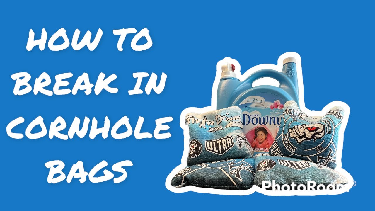 HOW TO BREAK IN CORNHOLE BAGS 2022 YouTube