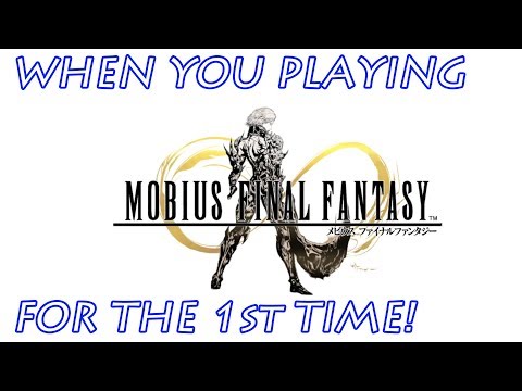 Mobius Final Fantasy : When you playing for the first time in 2019! F2P!