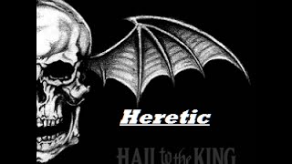Video thumbnail of "Avenged Sevenfold - Hail To The King - Heritic"