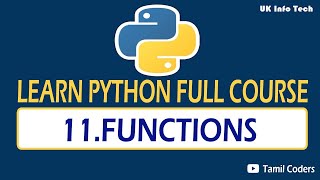 FUNCTIONS | PART 11 | PYTHON TUTORIAL | TAMIL CODERS