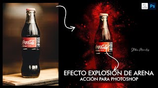 Tutorial #Photoshop I Como usar accion explosion de arena I